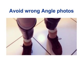 Avoid wrong Angle photos
 