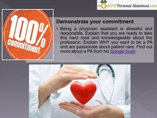 Pa General Message Examples How to Write a PA School Personal Statement That Will Get You Noticed ...