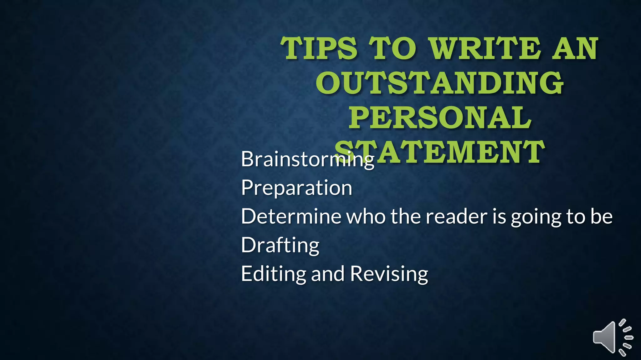 How to write a powerful personal statement.pptx