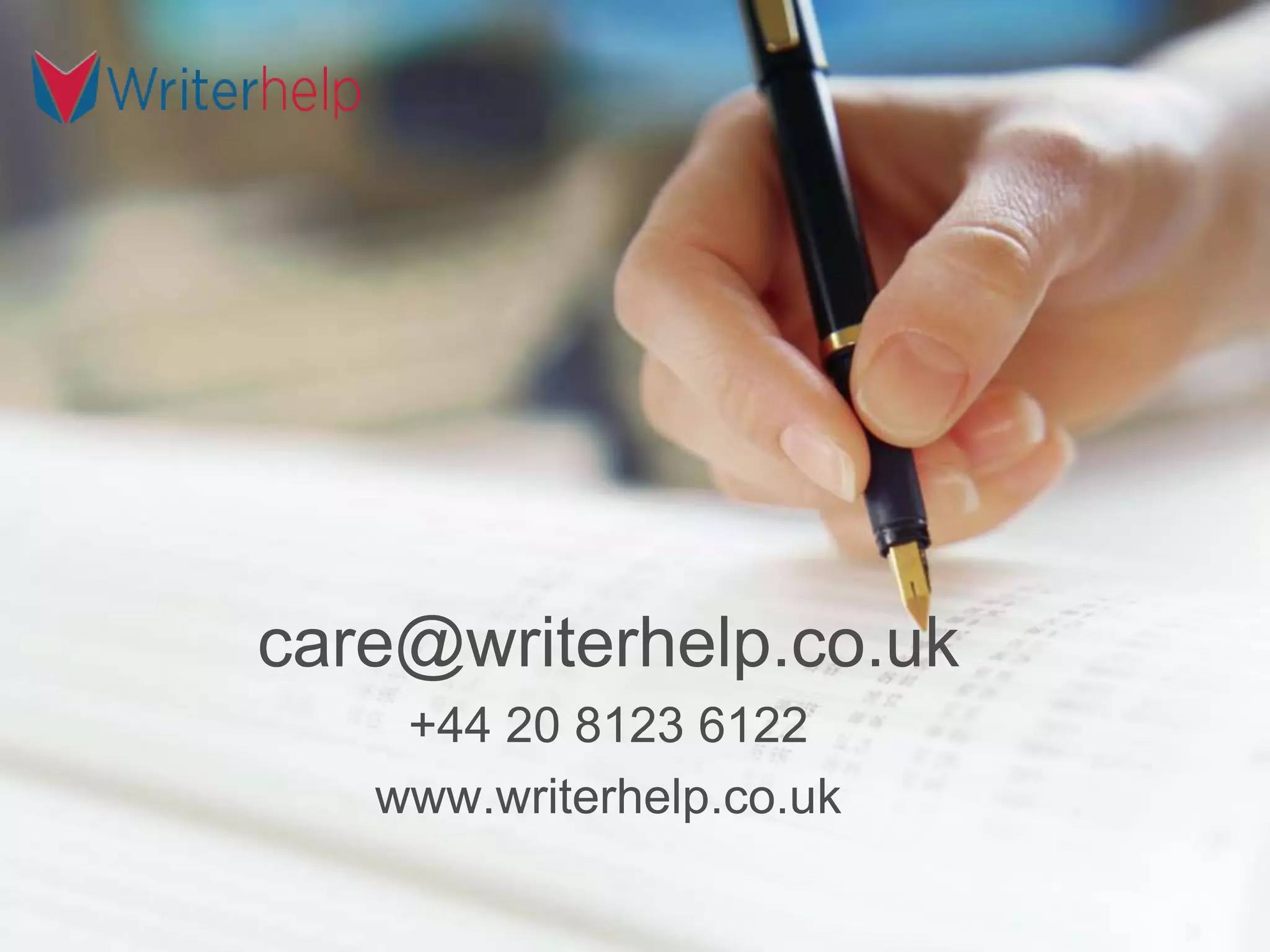 care@writerhelp.co.uk
+44 20 8123 6122
www.writerhelp.co.uk