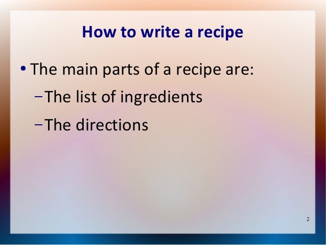 how to write a recipe 2 638 jpg cb 1413360779 how to write a recipe