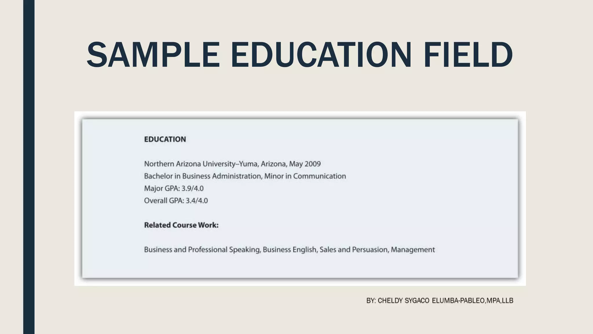 SAMPLE EDUCATION FIELD
 