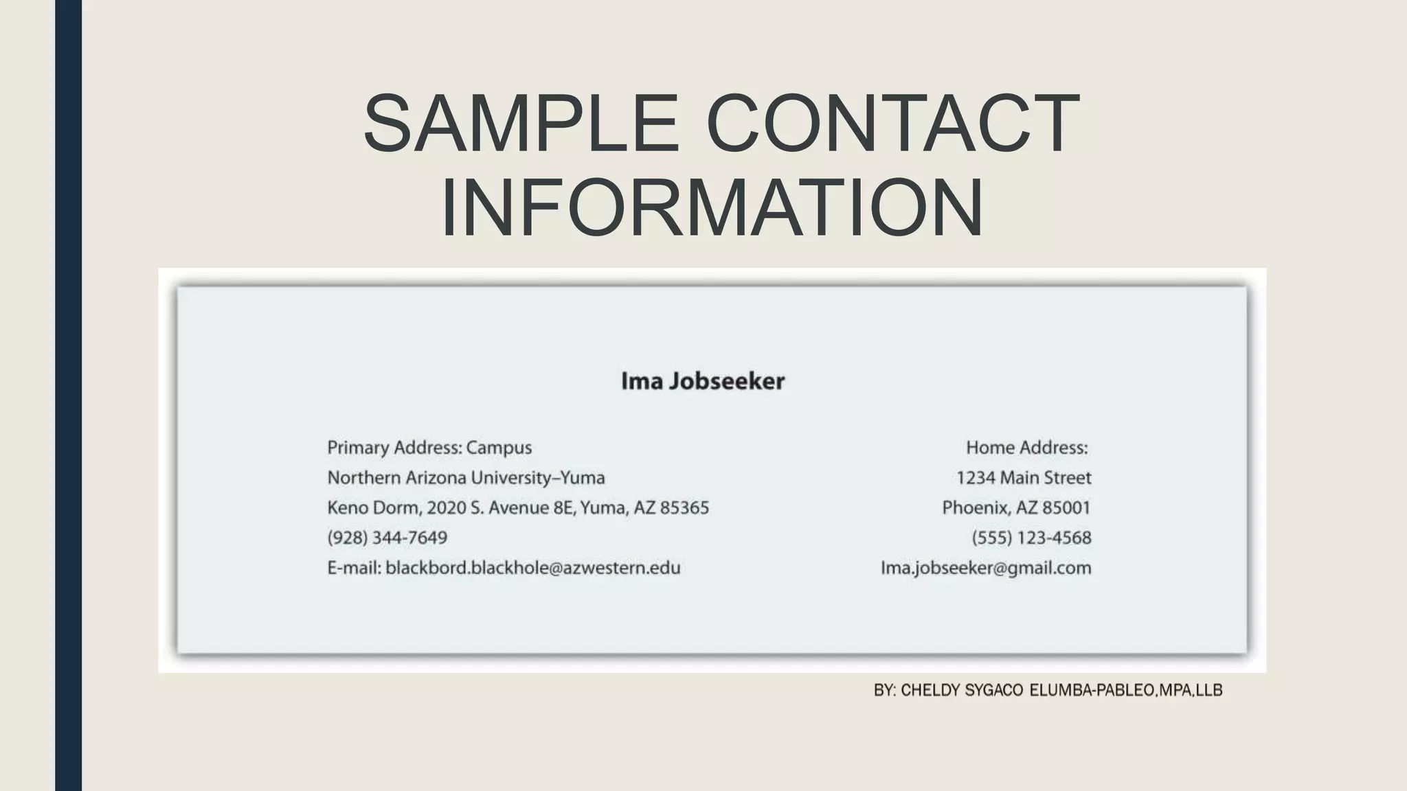 SAMPLE CONTACT
INFORMATION
 