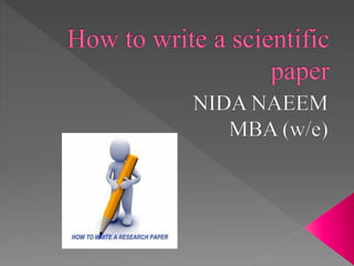 How to write a scientific research paper | PPTX