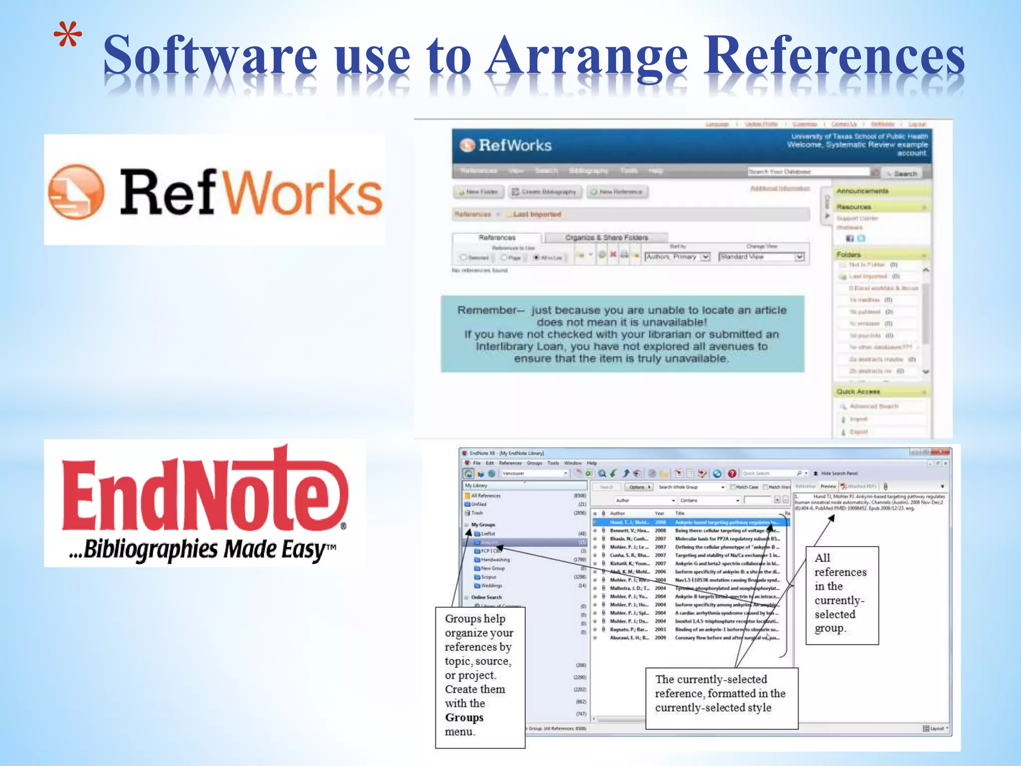 04/05/2023
39
* Software use to Arrange References
 