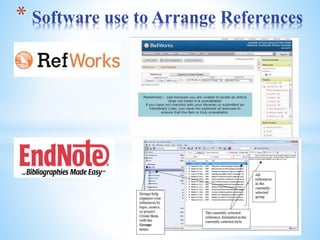04/05/2023
39
* Software use to Arrange References
 