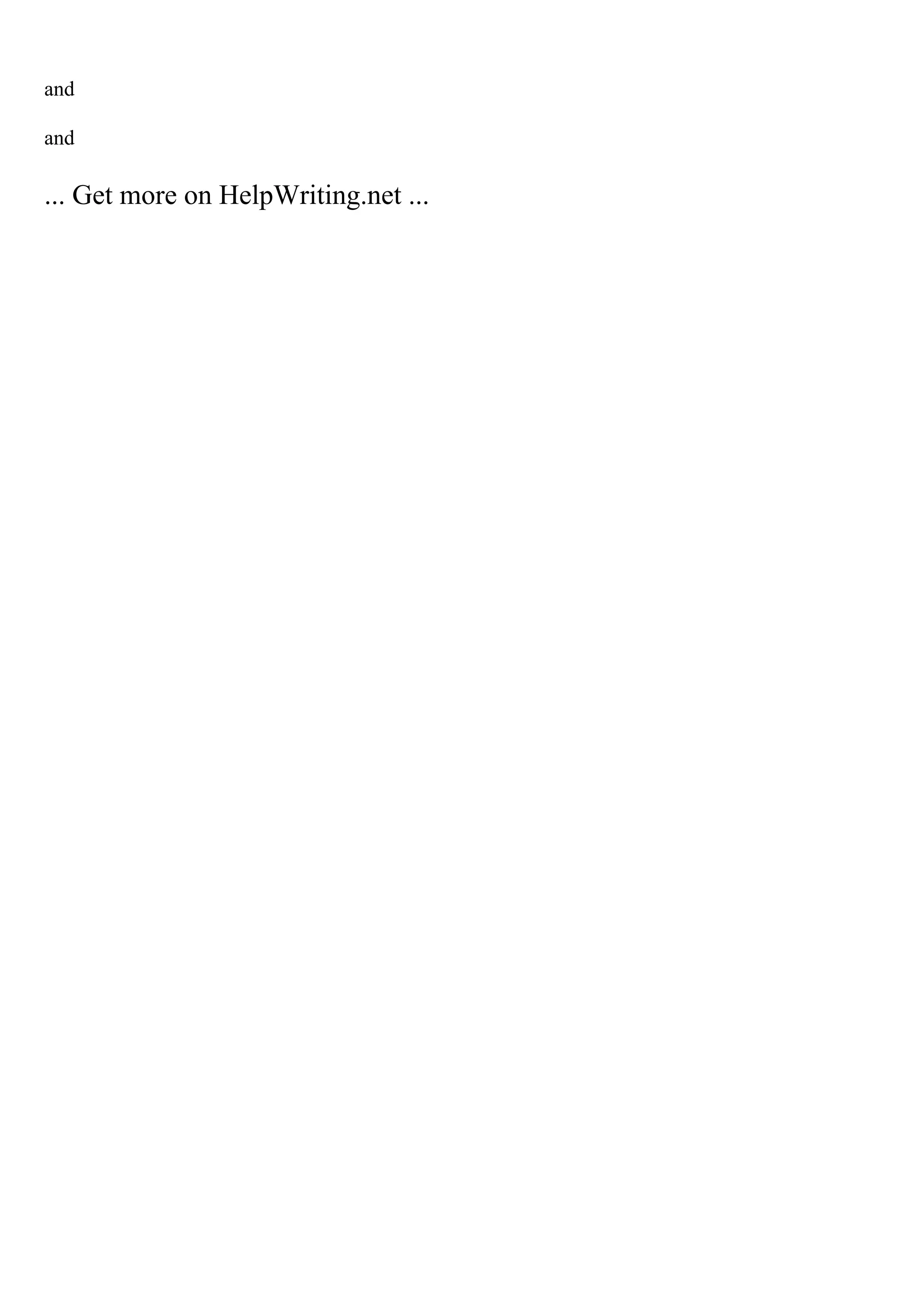 and
and
... Get more on HelpWriting.net ...
 