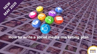 How to write a social media marketing plan
 
