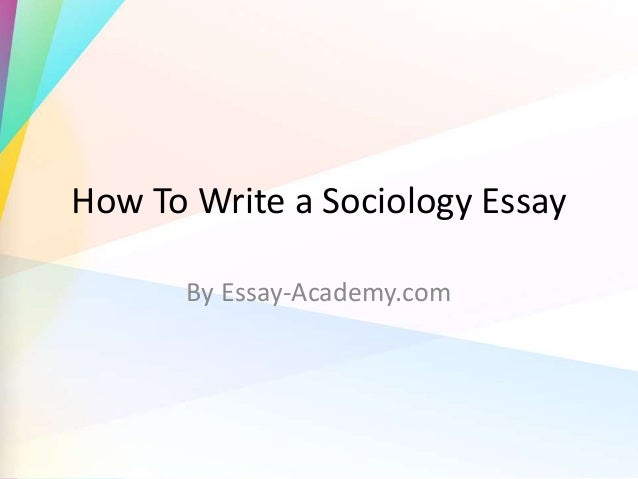 writing a sociology essay