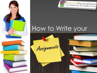 How to Write your
 