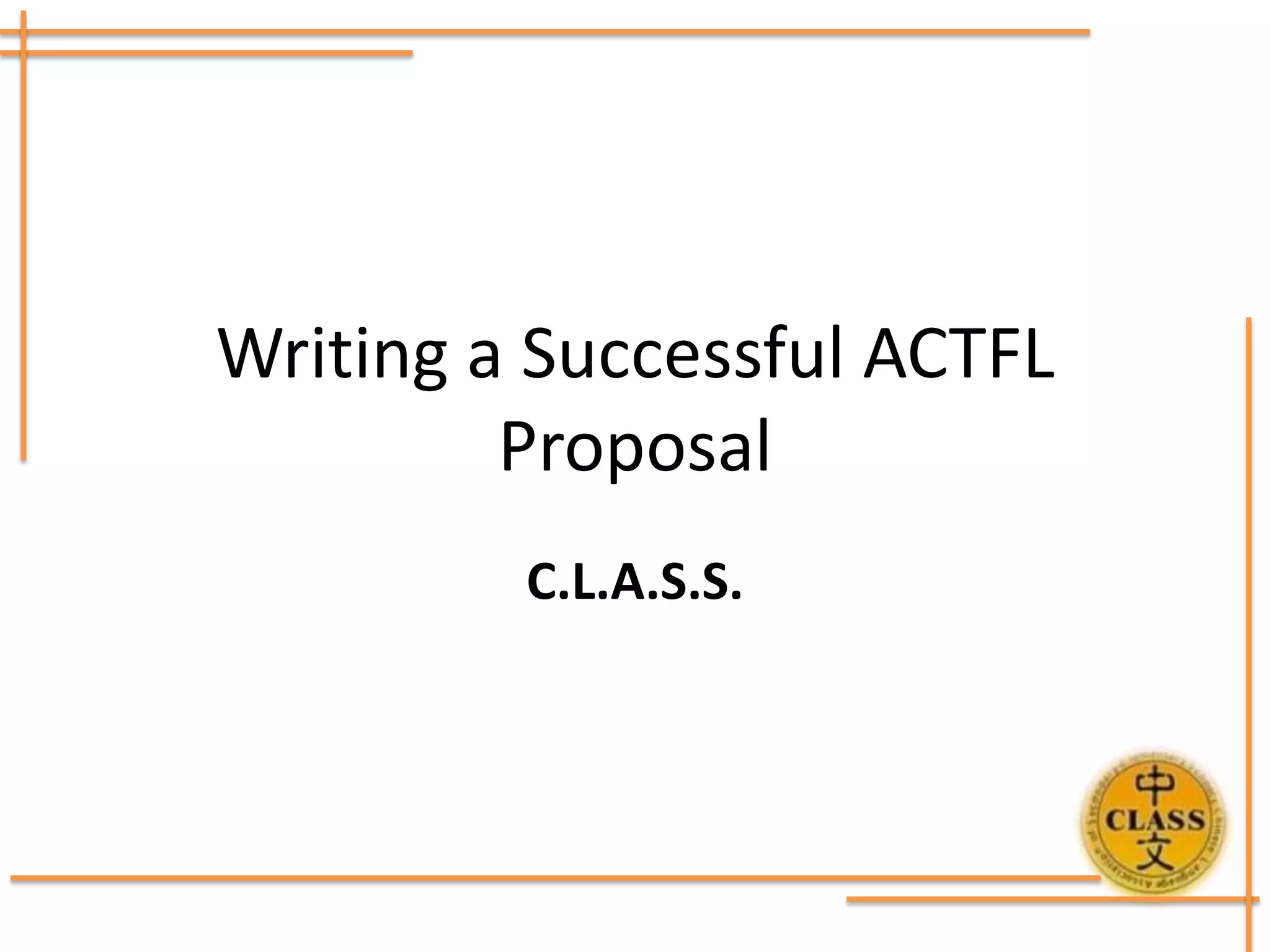 How to write a successful proposal for actfl PPT