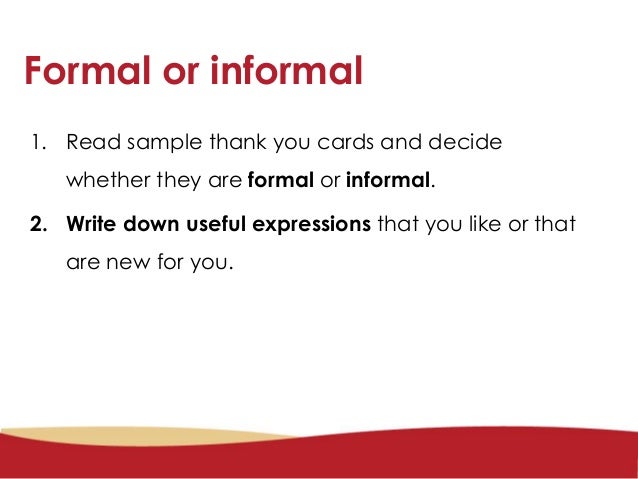 how to write a formal and informal thank you card