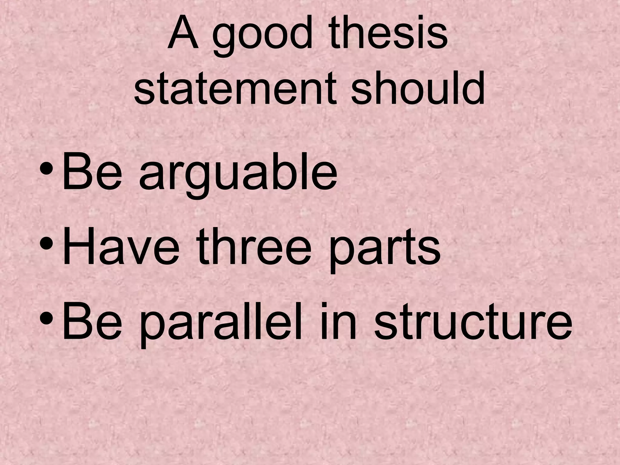 how-to-write-a-three-part-thesis-statement-by-mrs-scruggs-ppt