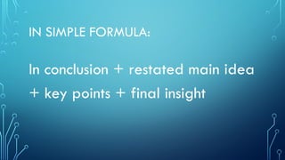 How to Write an Effective Conclusion: Key Tips and Examples | PPTX