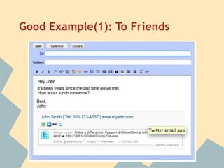 Good Example(1): To Friends