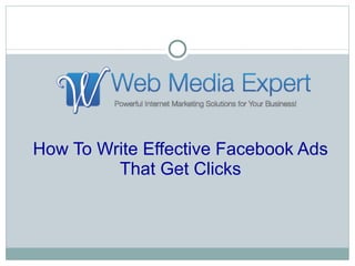 How To Write Effective Facebook Ads That Get Clicks 