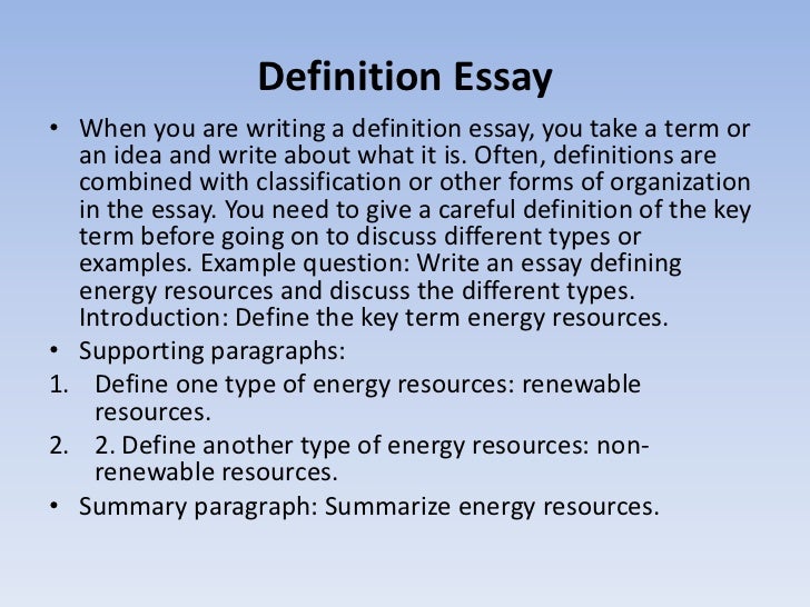 A Writer Would Use A Definition Essay To — Example Essay ...
