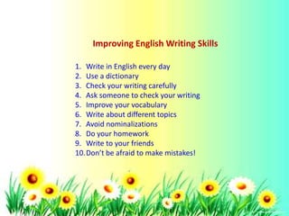 Proper Writing English How to write good and correct English? | PPTX