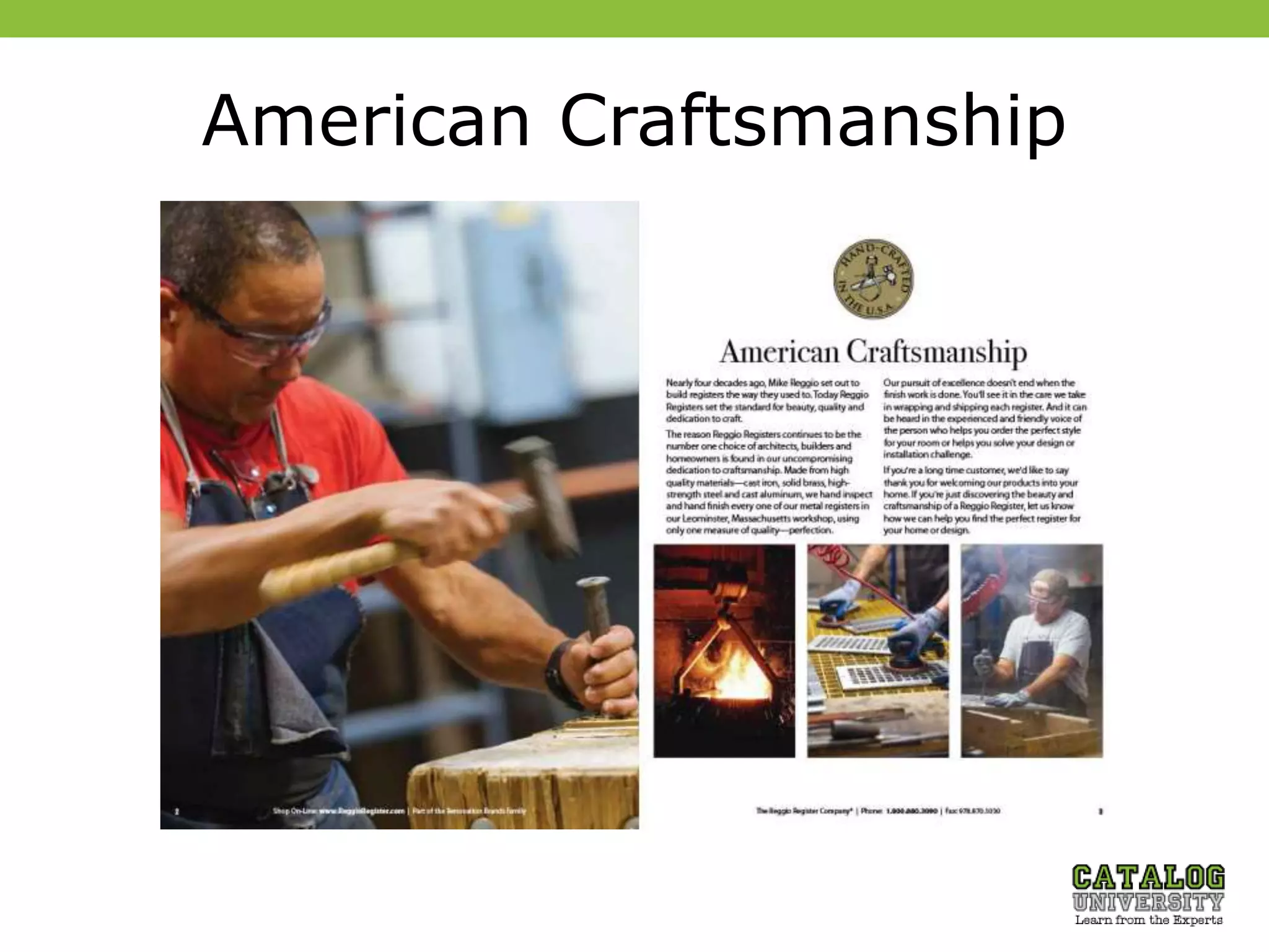 American Craftsmanship
 