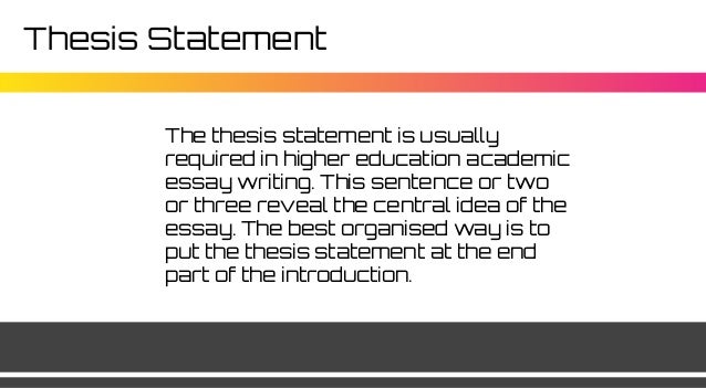 Putting a thesis at the end of an essay