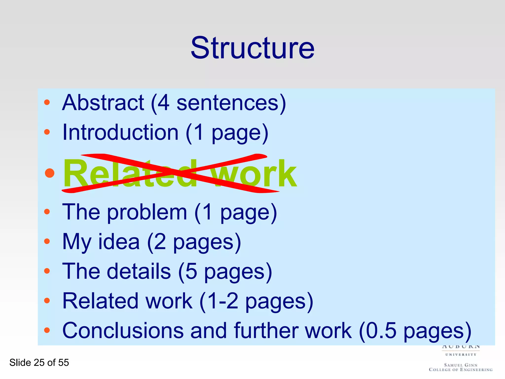 State Your ContributionsBulleted list of contributionsDo not leave the reader to guess what your contributions are!