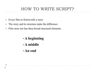 How to write script | PPT