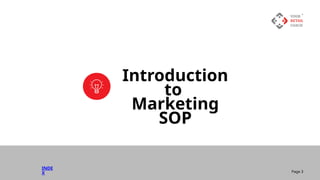 INDE
X
Introduction
to
Marketing
SOP
Page 3
 