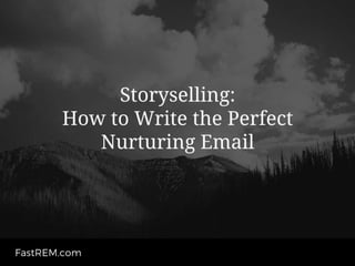 How to write the perfect nurturing email