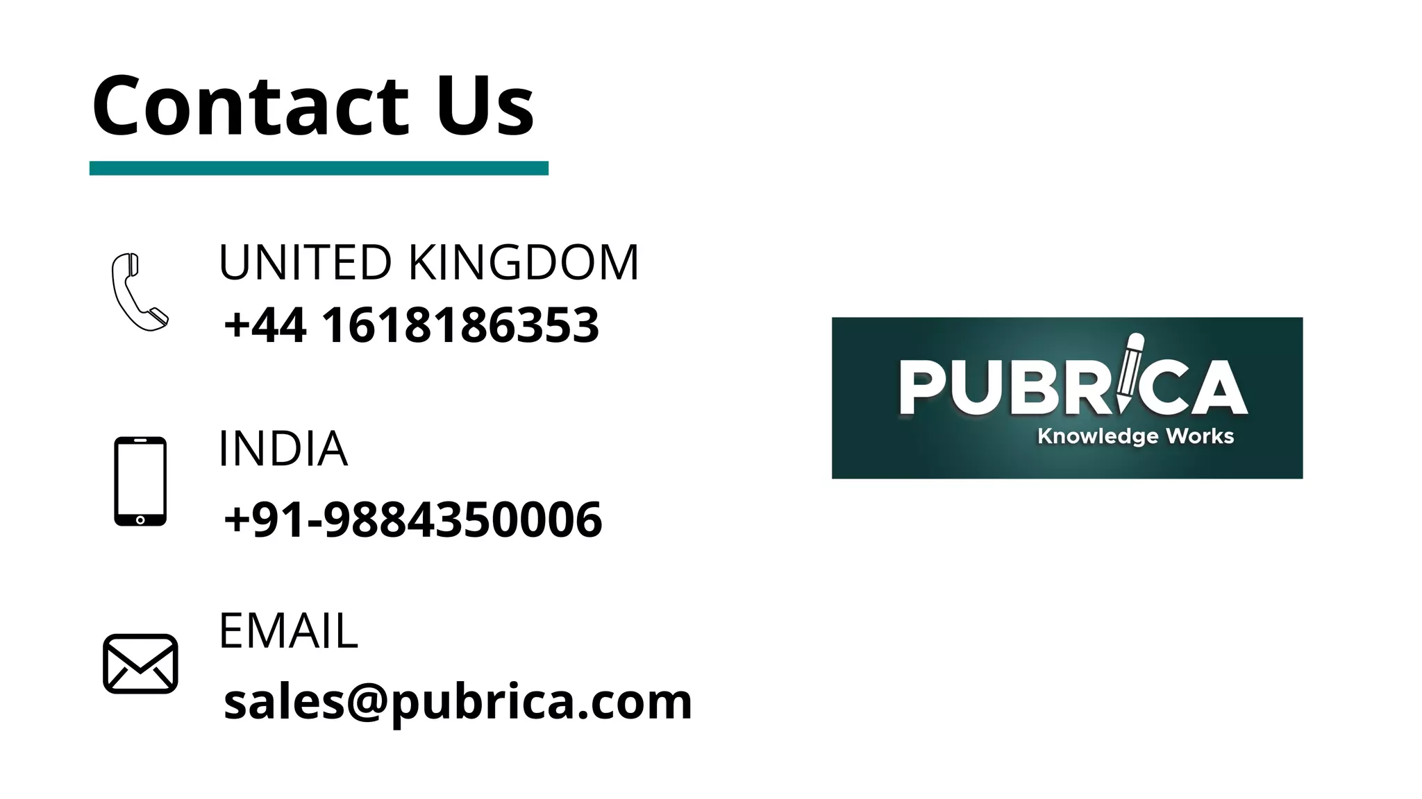 +44 1618186353
UNITED KINGDOM
+91-9884350006
INDIA
EMAIL
sales@pubrica.com
Contact Us
 