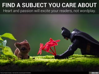 Photo by Prasanth Chandran - http://www.flickr.com/photos/gulfu/7534322940/
 