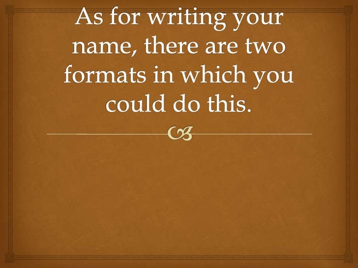 How to Write Your Name