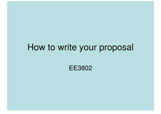 How To Write Your Proposal