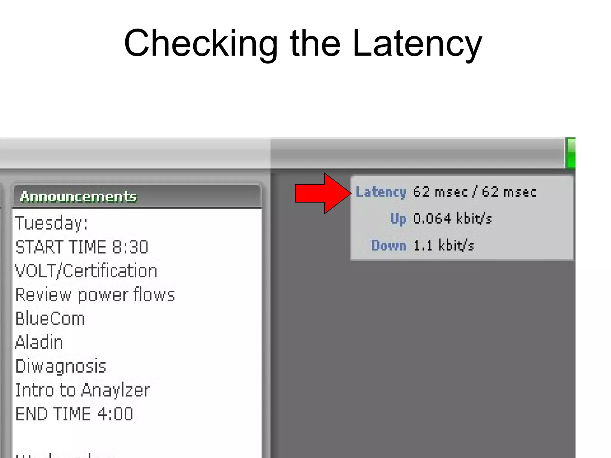 Checking the Latency 