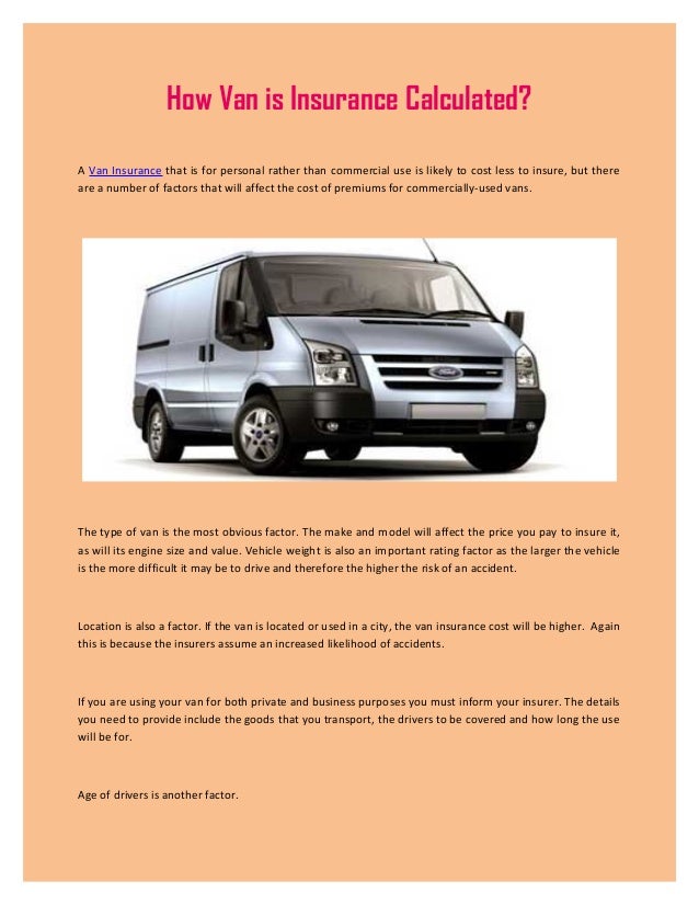 How Van is Insurance Calculated?
