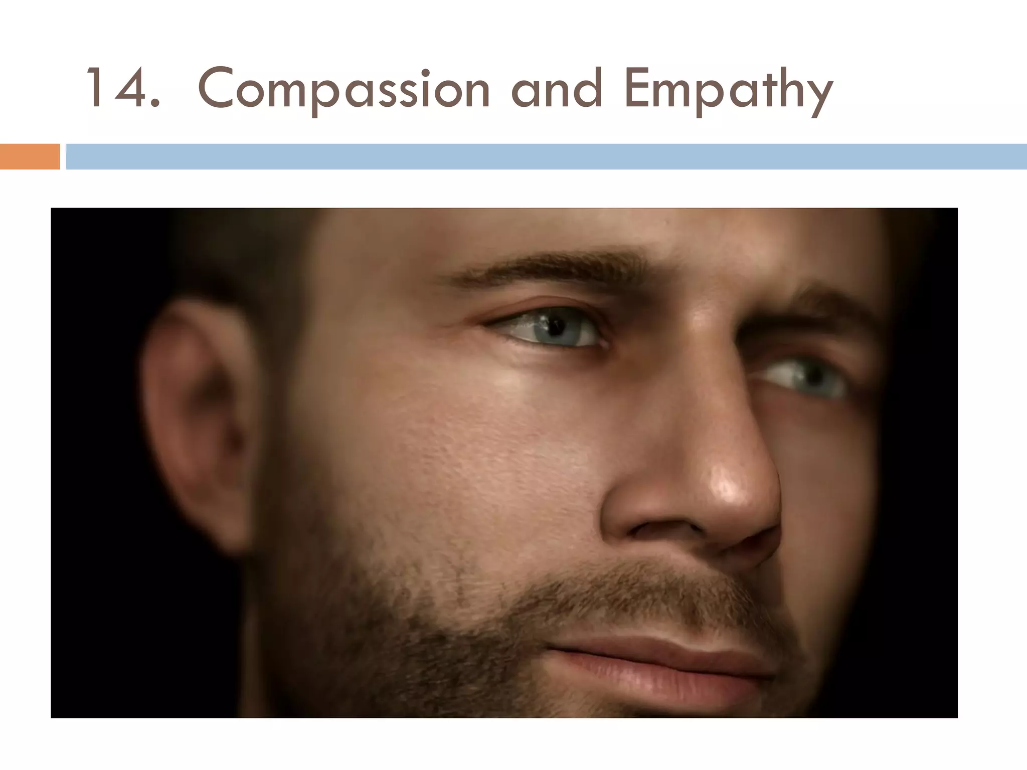 14. Compassion and Empathy
 