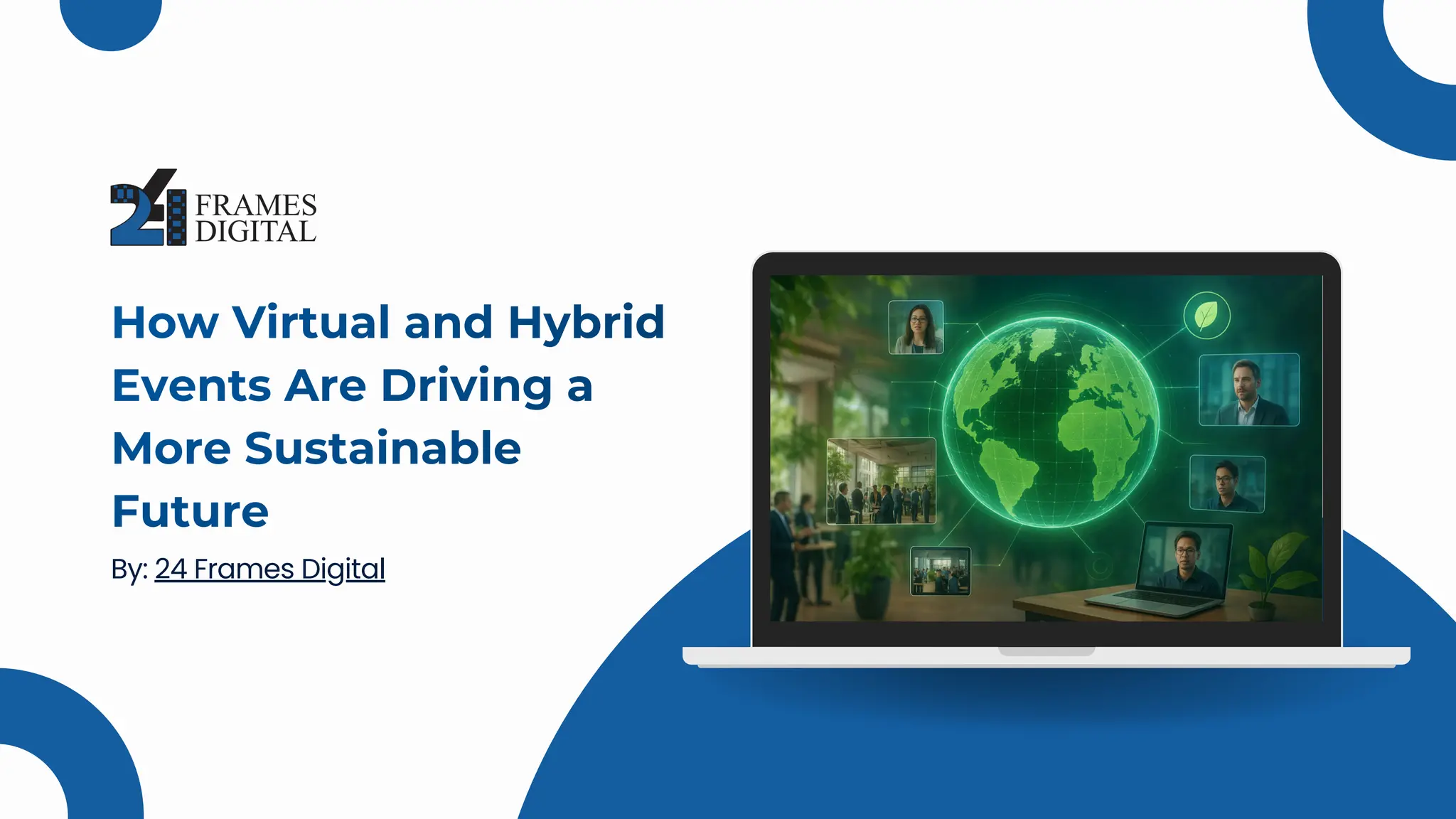 How Virtual and Hybrid Events Are Driving a More Sustainable Future.pdf