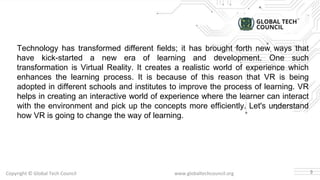 How virtual reality help the students to change the way of learning | PPT