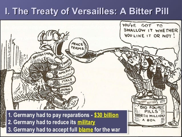 the hitlers rise to power and the treaty of versailles I feel there are a number of factors why this helped hitler's rise to power the treaty of versailles one of the factors of the treaty of versailles that helped. the hitlers rise to power and the treaty of versailles I feel there are a number of factors why this helped hitler's rise to power the treaty of versailles one of the factors of the treaty of versailles that helped.