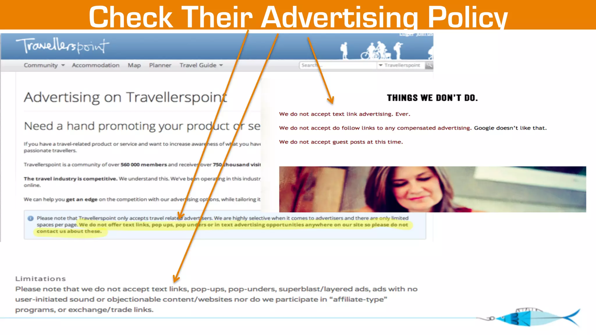 Check Their Advertising Policy 
 