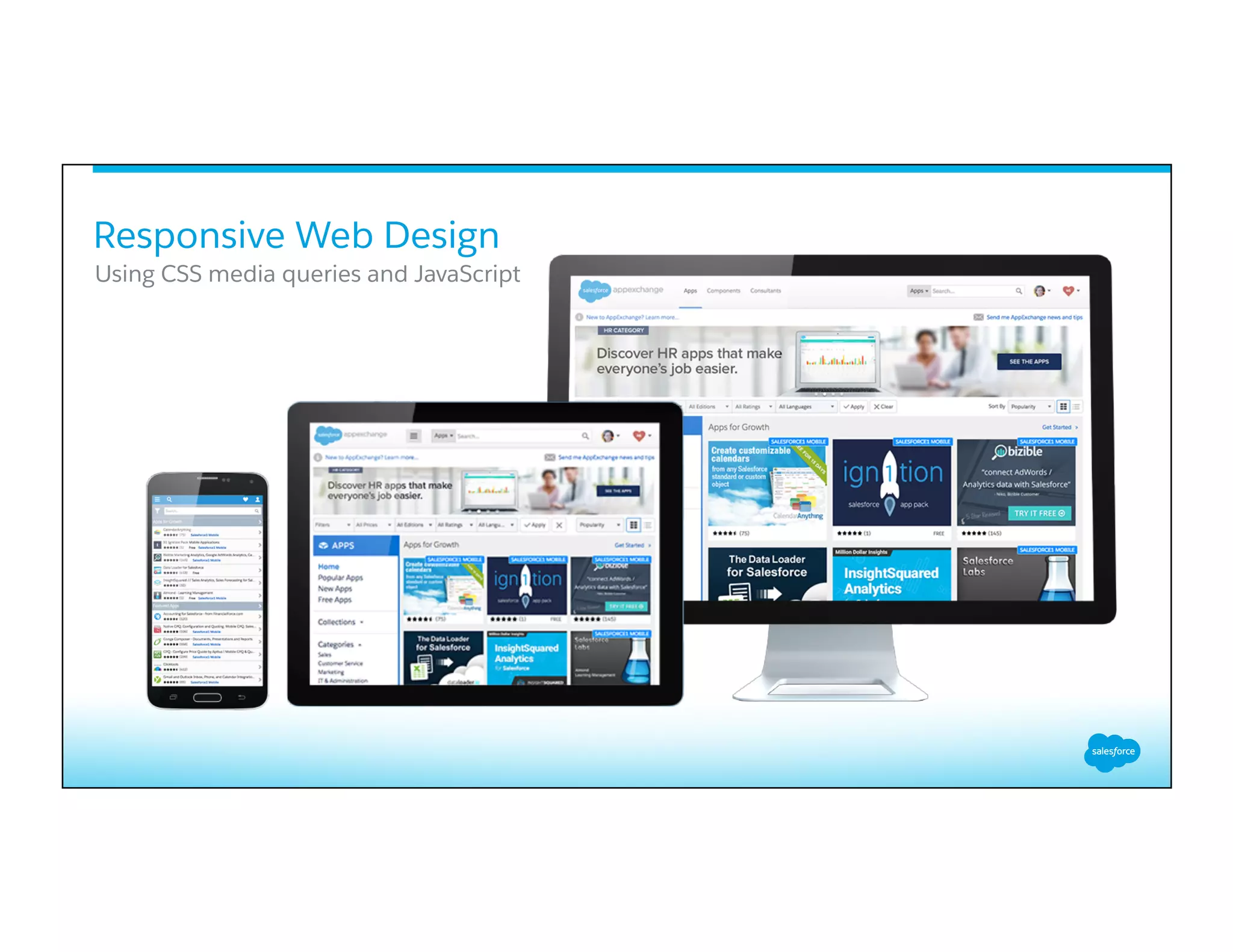 Responsive Web Design
​ Using CSS media queries and JavaScript
 