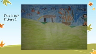 This is our
Picture 1
 