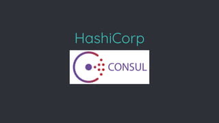HashiCorp
 