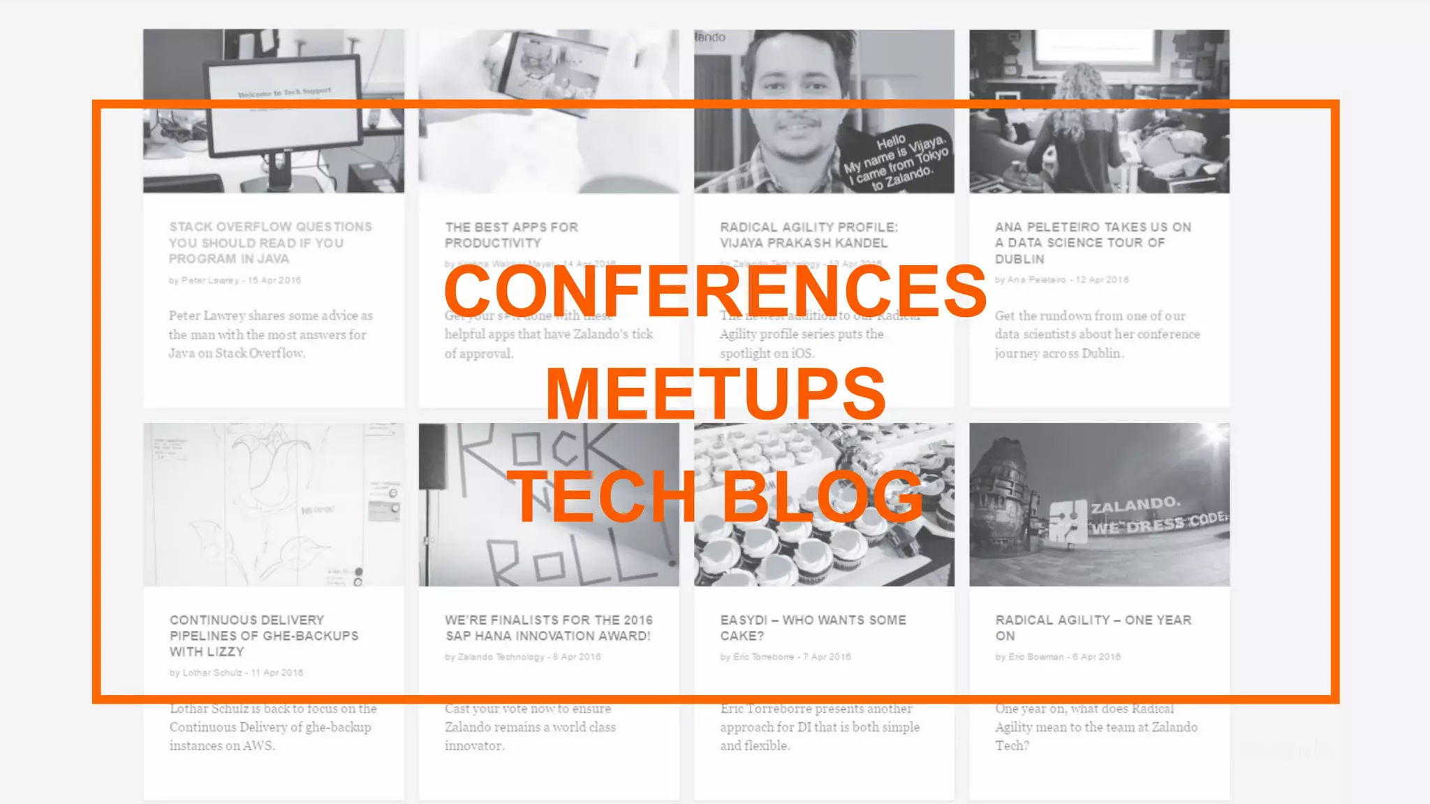 18
CONFERENCES
MEETUPS
TECH BLOG
 