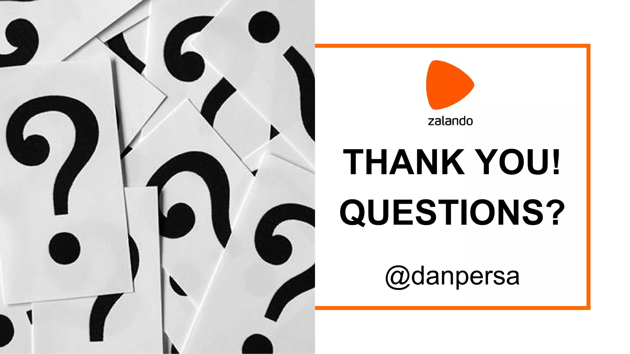 x THANK YOU!
QUESTIONS?
@danpersa
 