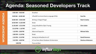 Agenda: Seasoned Developers Track
WORKSHOPAGENDA
 