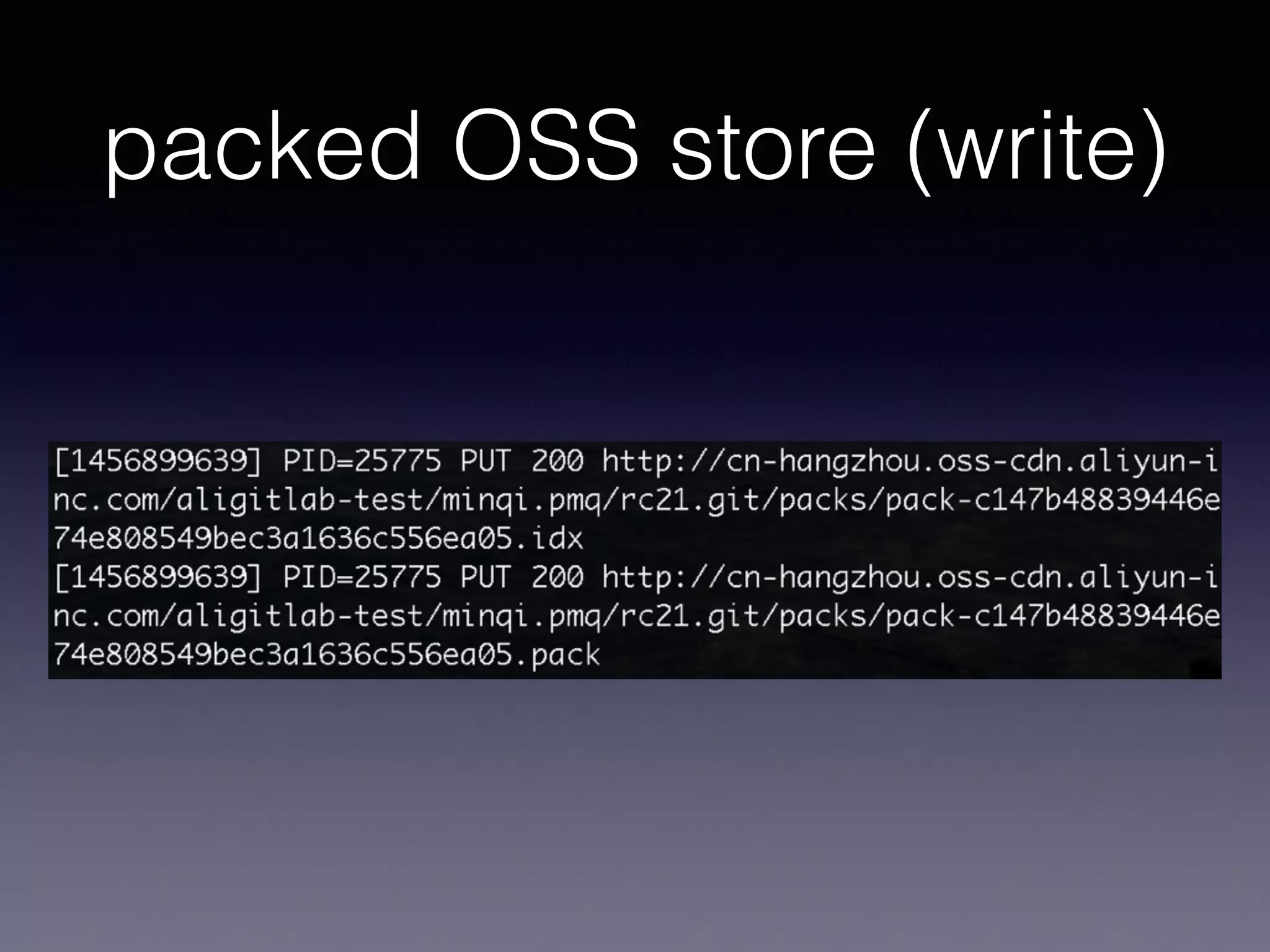 packed OSS store (write)
 