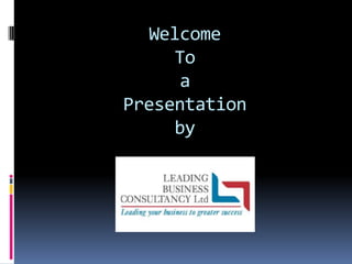 WelcomeToa Presentation by 