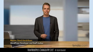 HowWordPressChangedMyLife! By RickyBlacker
 