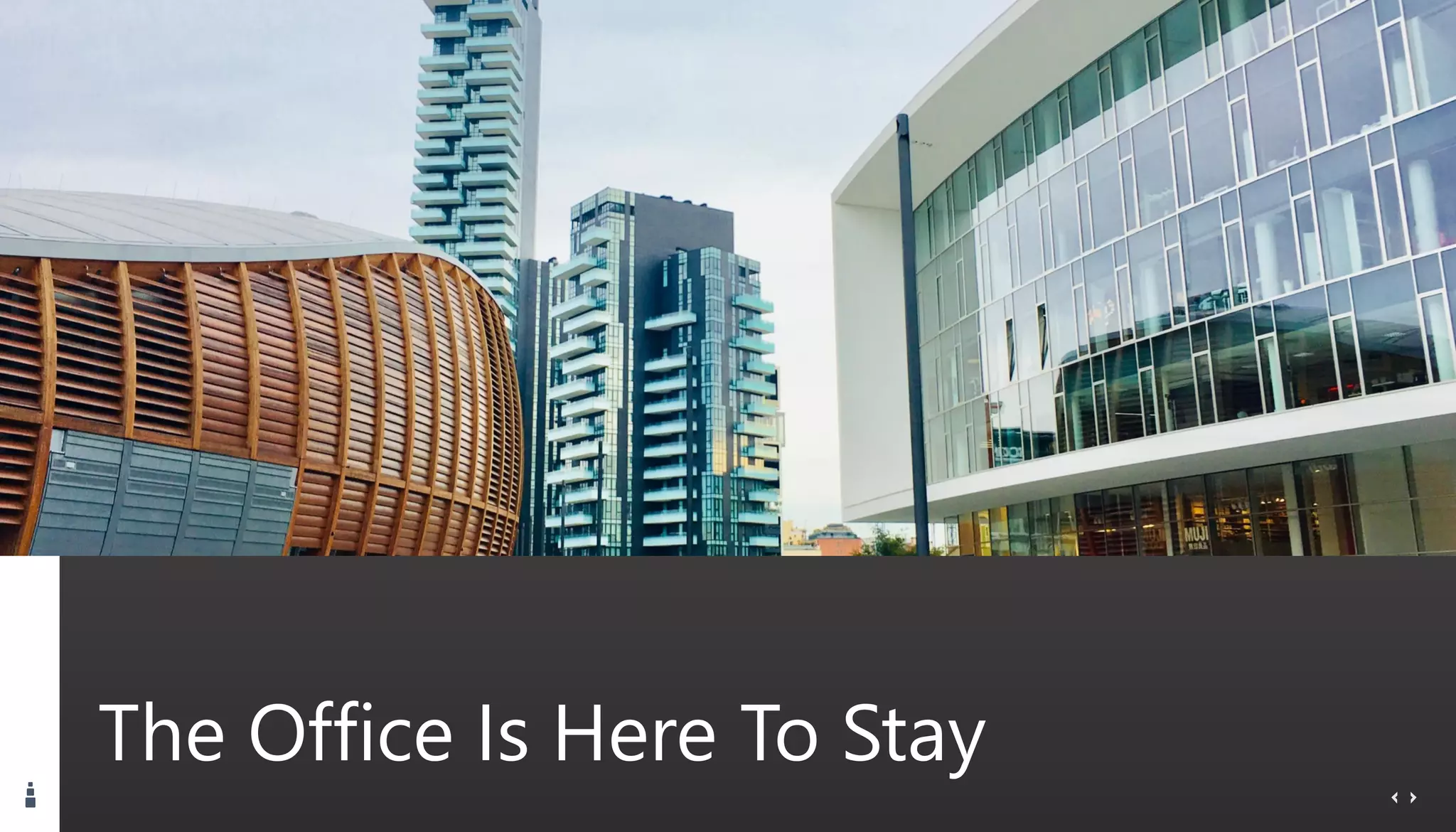 The Office Is Here To Stay
 