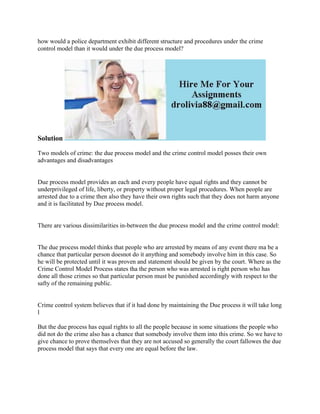 how would a police department exhibit different structure and 